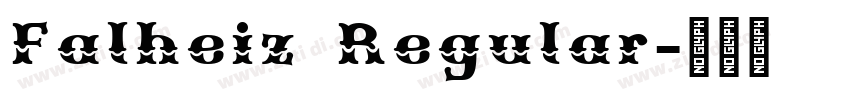 Falheiz Regular字体转换